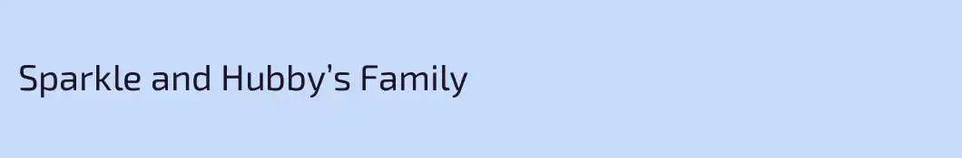 Sparkle and Hubby’s Family 
